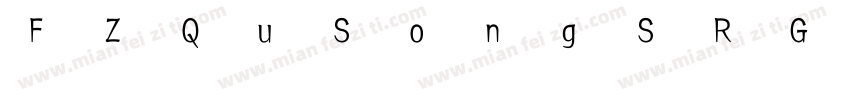 FZQuSongS R GB字体转换